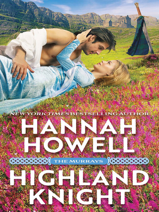 Title details for Highland Knight by Hannah Howell - Available